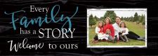 Every Family Has A Story Picture Frame