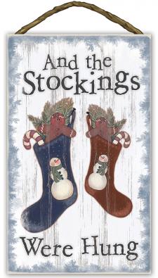 and the stockings were hung Slat Board Rope Hanger Sign