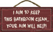 Aim To Keep This Bathroom Clean Rope Hanger Sign