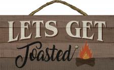 Let’s get Toasted Rope Hanger Sign