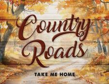 Country roads take me home Fun Block