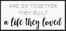 And So Together They Built Framed Wall Sign