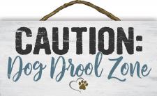 Caution: Dog Drool Zone Rope Hanger Sign